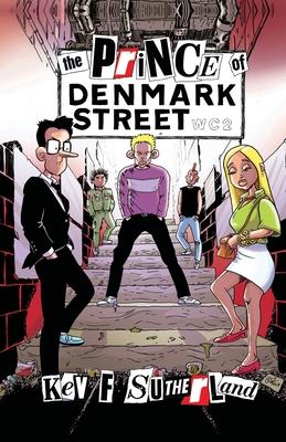 Prince Of Denmark Street: Shakespeare graphic novel - Hamlet is a punk rocker