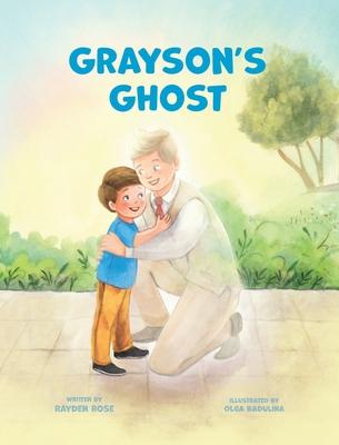 Grayson’s Ghost: LDS Baptism Gift For Boys (About The Holy Ghost)