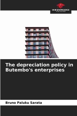 The depreciation policy in Butembo’s enterprises