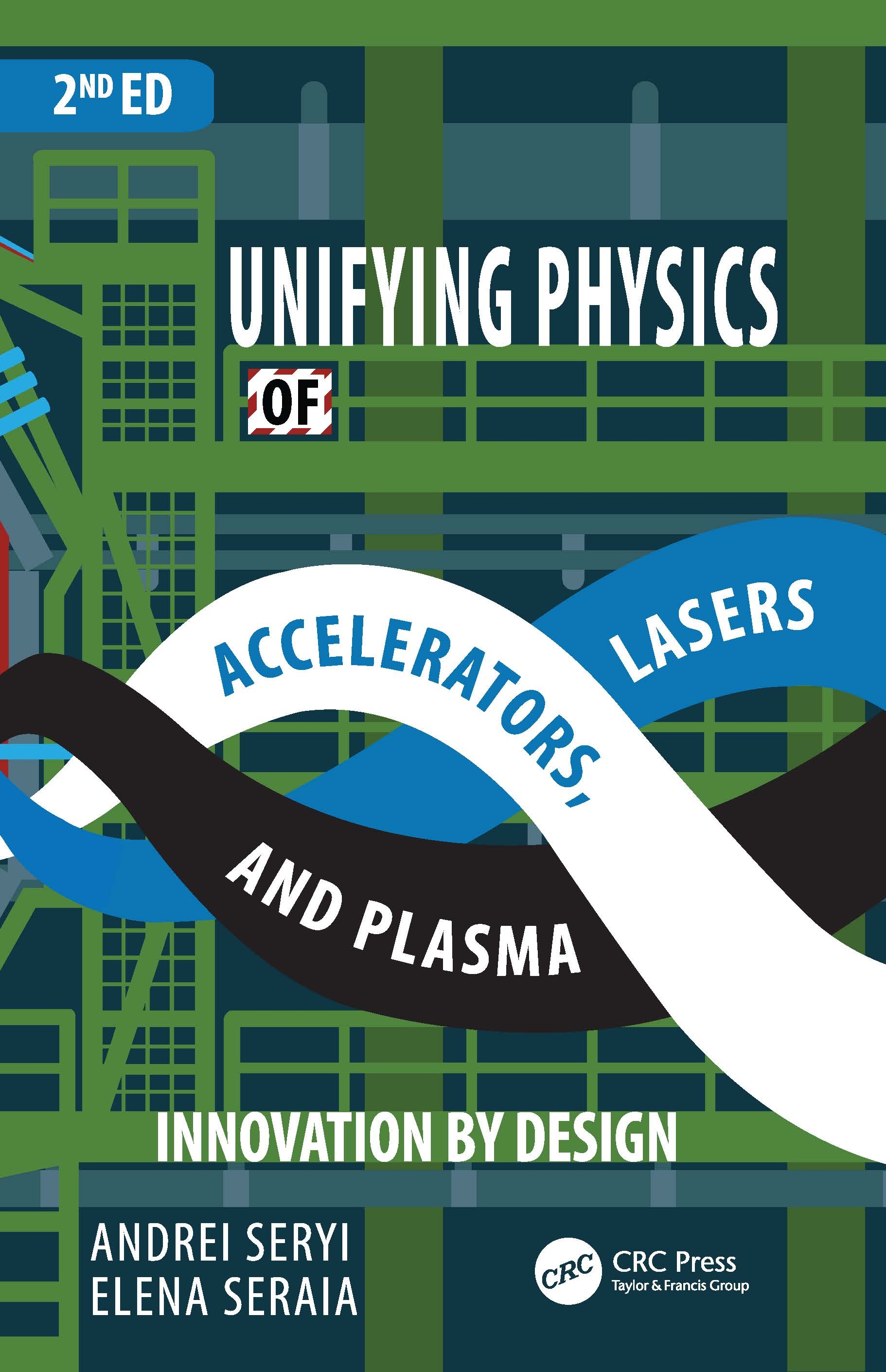 Unifying Physics of Accelerators, Lasers and Plasma