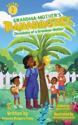 Grandma-Mother’s Banana Tree