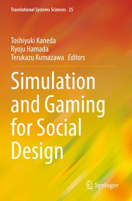 Simulation and Gaming for Social Design