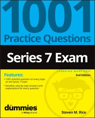 Series 7: 1001 Practice Questions for Dummies