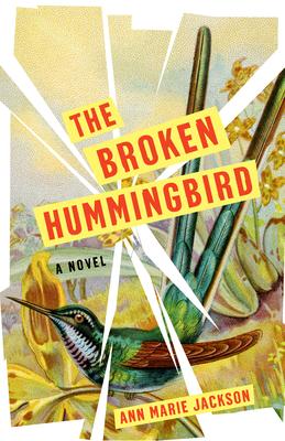 The Broken Hummingbird