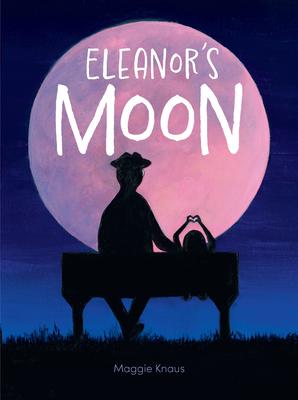 Eleanor’s Moon