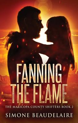 Fanning The Flame