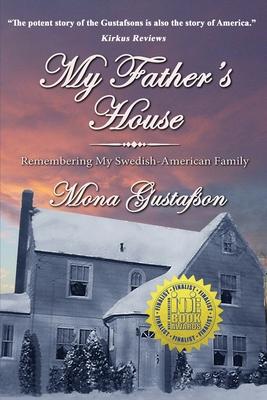 My Father’s House: Remembering My Swedish-American Family