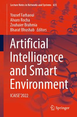 Artificial Intelligence and Smart Environment: Icaise’2022