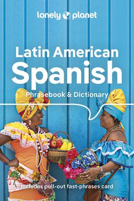 Lonely Planet Latin American Spanish Phrasebook & Dictionary 10 10