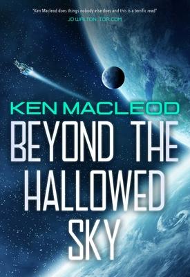 Beyond the Hallowed Sky: Book One of the Lightspeed Trilogy