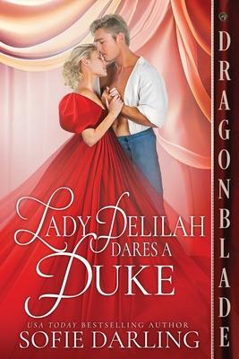 Lady Delilah Dares a Duke