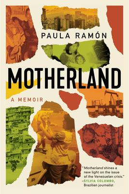 Motherland: The Disintegration of a Family in a Collapsed Venezuela