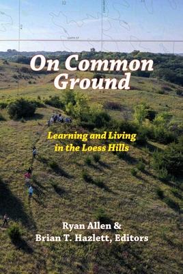 On Common Ground: Learning and Living