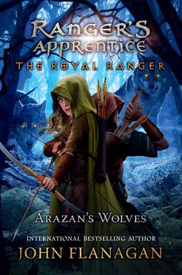 The Royal Ranger: Arazan’s Wolves