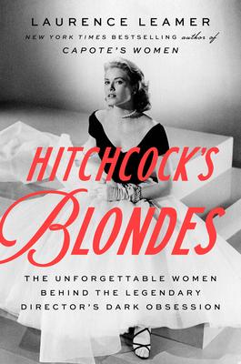 Hitchcock’s Blondes: The Unforgettable Women Behind the Legendary Director’s Dark Obsession