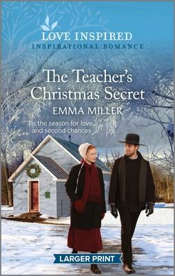 The Teacher’s Christmas Secret: An Uplifting Inspirational Romance