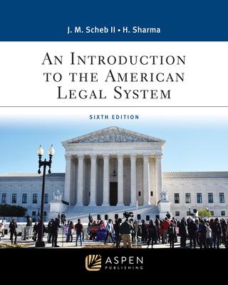 An Introduction to the American Legal System