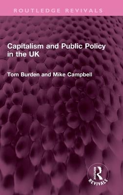 Capitalism and Public Policy in the UK