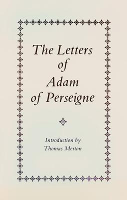 The Letters of Adam of Perseigne