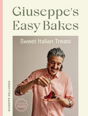 Facilissimo!: Easy Cakes and Bakes for Everyday Italian Treats
