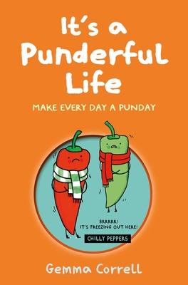 It’s a Punderful Life: Make Every Day a Punday
