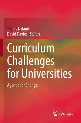 Curriculum Challenges for Universities: Agenda for Change