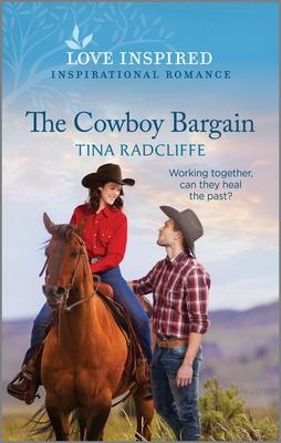 The Cowboy Bargain: An Uplifting Inspirational Romance