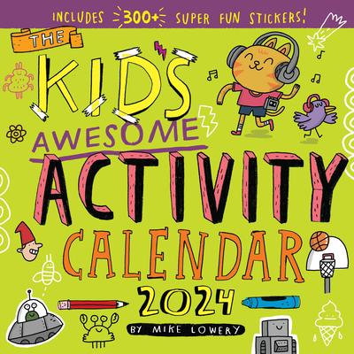 Kid’s Awesome Activity Wall Calendar 2024