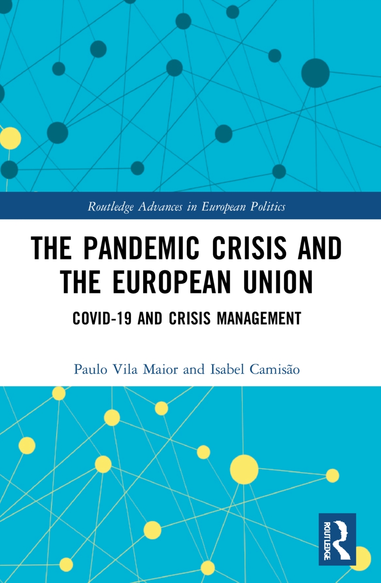 The Pandemic Crisis and the European Union: Covid-19 and Crisis Management