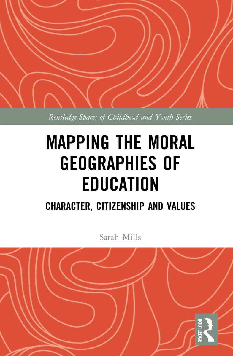 Mapping the Moral Geographies of Education: Character, Citizenship and Values