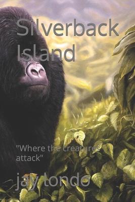 Silverback Island: Where the creatures attack