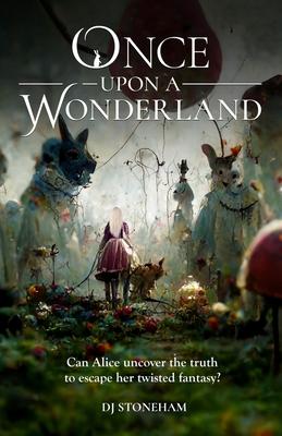 Once upon a Wonderland