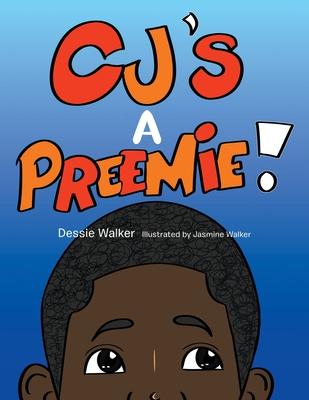 Cj’s a Preemie!