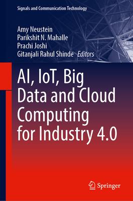 Ai, Iot, Big Data and Cloud Computing for Industry 4.0