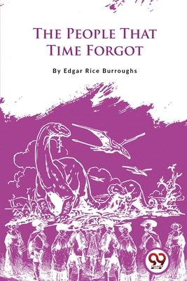 The People That Time Forgot