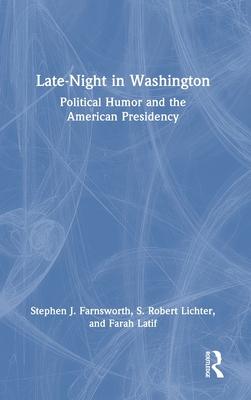 Late-Night in Washington: Political Humor and the American Presidency