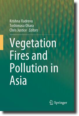 Vegetation Fires and Pollution in Asia