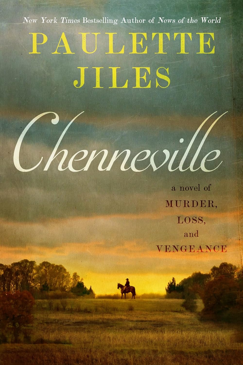 Chenneville: A Story of Loss, Murder, and Vengeance