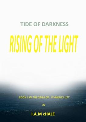 Tide of Darkness: Rising of the Light