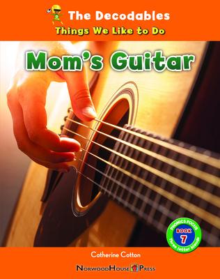 Mom’s Guitar