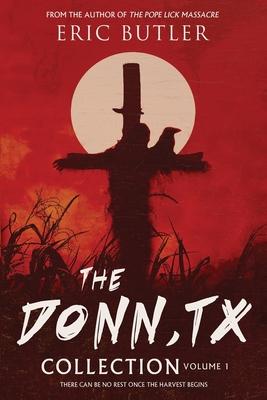 The Donn, TX Collection Volume 1: 1952, 1969, 1865, 1926