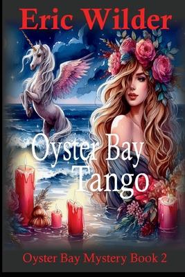 Oyster Bay Tango