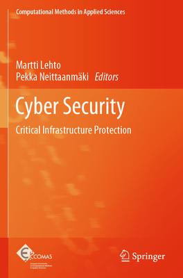 Cyber Security: Critical Infrastructure Protection