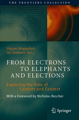 From Electrons to Elephants and Elections: Exploring the Role of Content and Context