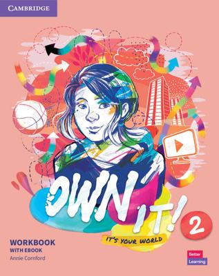 Own It! Level 2 Workbook with eBook [With eBook]