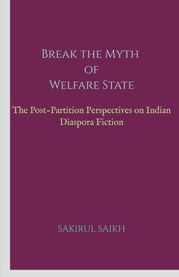 Break the Myth of Welfare State