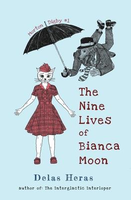 The Nine Lives of Bianca Moon