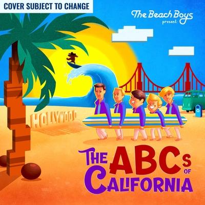 The Beach Boys Present: The Abc’s of California