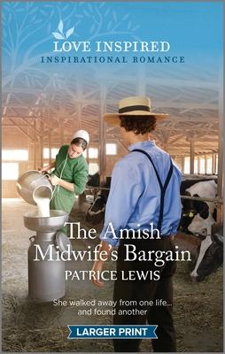 The Amish Midwife’s Bargain: An Uplifting Inspirational Romance