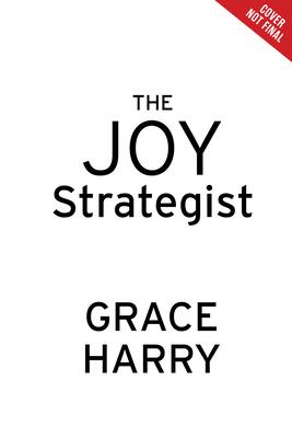 The Joy Strategist: Low Peaks and High Valleys